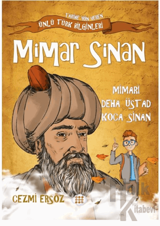 Mimar Sinan Mimari Defa Üstad Koca Sinan - Halkkitabevi