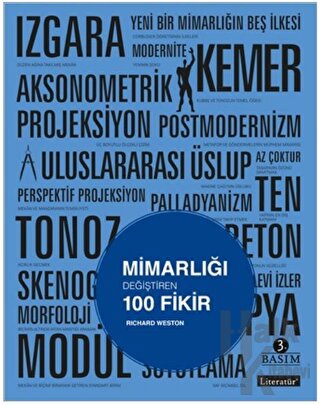 Mimarlığı Değiştiren 100 Fikir