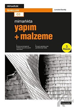 Mimarlıkta Yapım + Malzeme