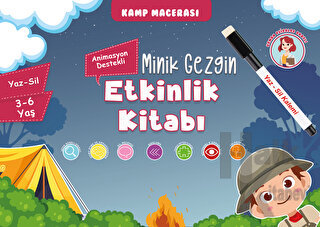 Minik Gezgin Etkinlik Kitabı (Animasyon Destekli) Yaz-Sil 3-6 Yaş