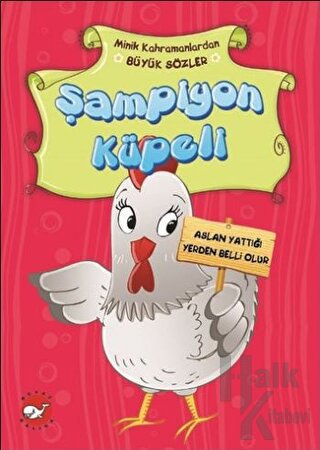 Minik Kahramanlardan Büyük Sözler - Şampiyon Küpeli