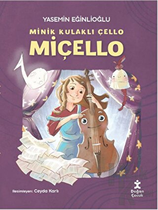 Minik Kulaklı Çello Miçello - Halkkitabevi