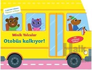 Minik Yolcular - Otobüs Kalkıyor!