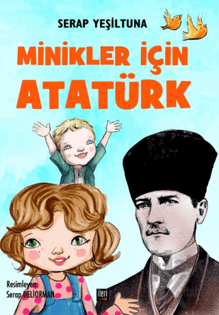 Minikler İçin Atatürk (Ciltli) - Halkkitabevi