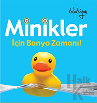 Minikler İçin Banyo Zamanı