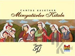 Minyatürler Kitabı (Ciltli)