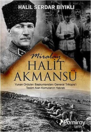 Miralay Halit Akmansü