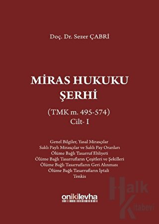 Miras Hukuku Şerhi Cilt 1 (Ciltli)