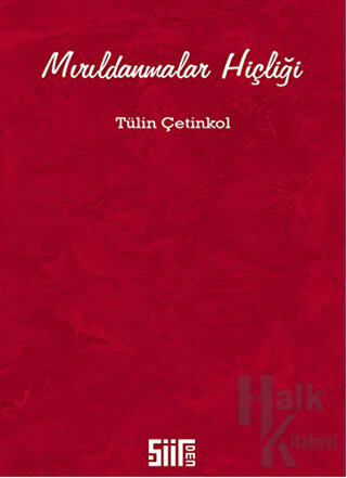 Mırıldanmalar Hiçliği