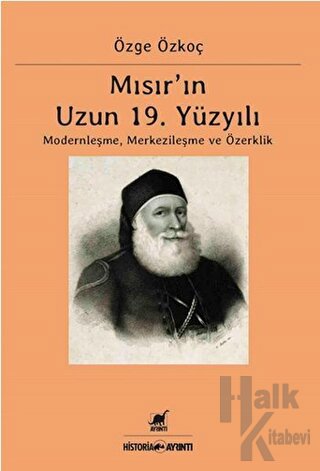 Mısır’ın Uzun 19. Yüzyılı