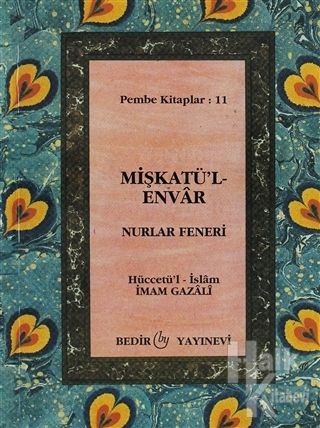 Mişkatü'l-Envar - Nurlar Feneri