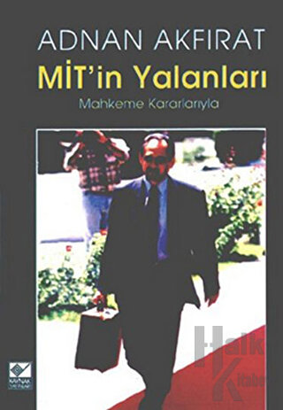 Mit’in Yalanları Mahkeme Kararlarıyla - Halkkitabevi