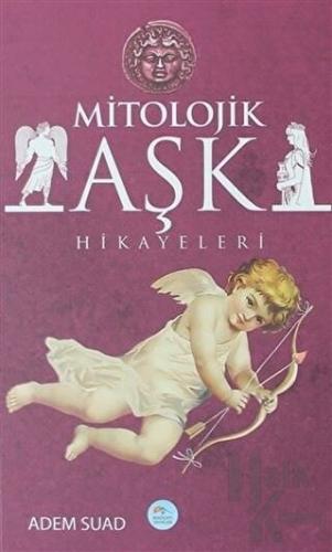 Mitolojik Aşk Hikayeleri - Halkkitabevi