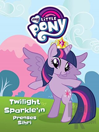 MLP - Twilight Parkle'in Prenses Sihri