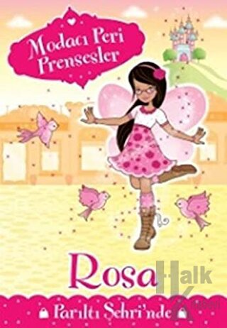 Modacı Peri Prensesler - Rosa Parıltı Şehri'nde