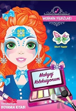 Modanın Yıldızları - Makyaj Koleksiyonum