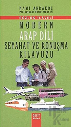 Modern Arap Dili Seyahat ve Konuşma Kılavuzu