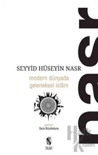 Modern Dünyada Geleneksel İslam - Halkkitabevi