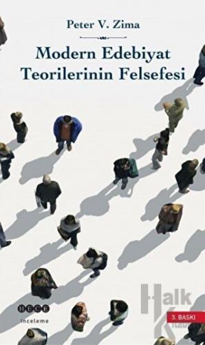 Modern Edebiyat Teorilerinin Felsefesi