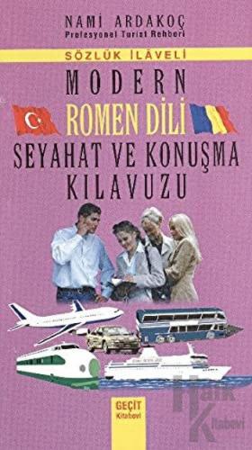 Modern Rumen Dili Seyahat ve Konuşma Kılavuzu