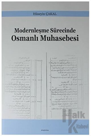 Modernleşme Sürecinde Osmanlı Muhasebesi