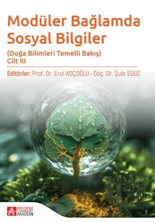 Modüler Bağlamda Sosyal Bilgiler - Doğa Bilimleri Temelli Bakış - Cilt