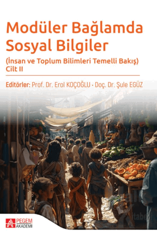 Modüler Bağlamda Sosyal Bilgiler - İnsan ve Toplum Bilimleri Temelli B