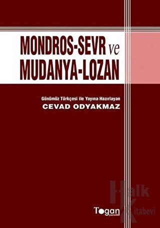 Mondors-Sevr ve Mudanya-Lozan