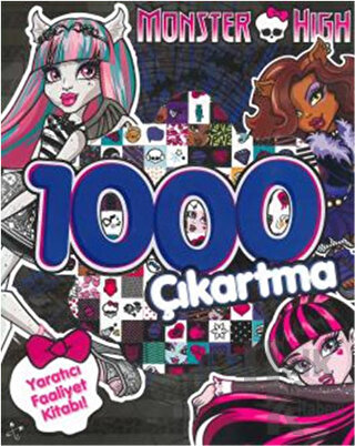 Monster High 1000 Çıkartma - Yaratıcı Faaliyet Kitabı