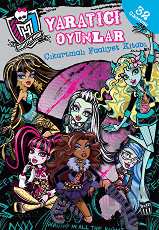 Monster High Yaratıcı Oyunlar Çıkartmalı Faaliyet Kitabı