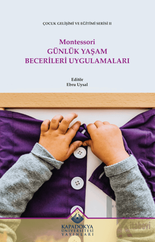 Montessori Günlük Yaşam Becerileri Uygulamaları - Halkkitabevi