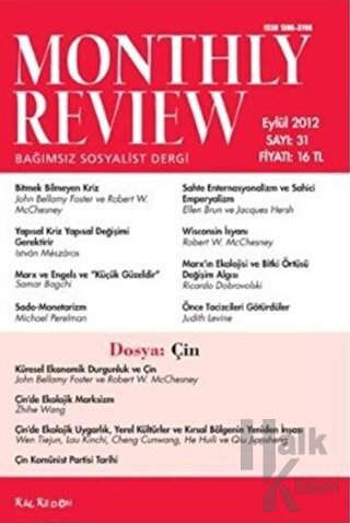 Monthly Review Bağımsız Sosyalist Dergi Sayı: 31 / Eylül 2012