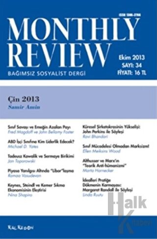 Monthly Review Bağımsız Sosyalist Dergi Sayı: 34 / Ekim 2013