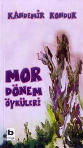 Mor Dönem Öyküleri