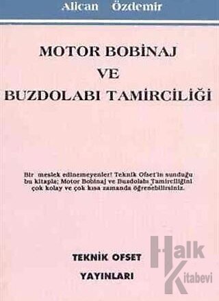 Motor Bobinaj ve Buzdolabı Tamirciliği