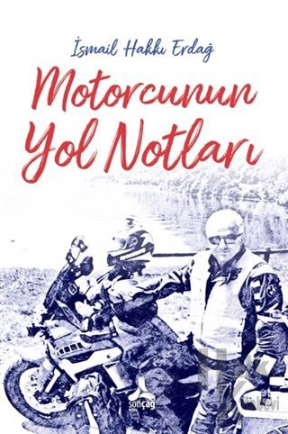 Motorcunun Yol Notları