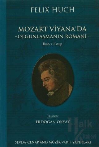 Mozart Viyana'da - Olgunlaşmanın Romanı - Halkkitabevi