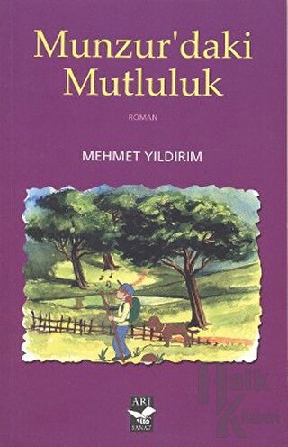 Munzur’daki Mutluluk