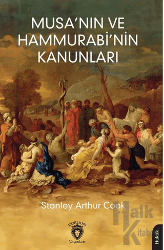 Musa’nın ve Hammurabi’nin Kanunları