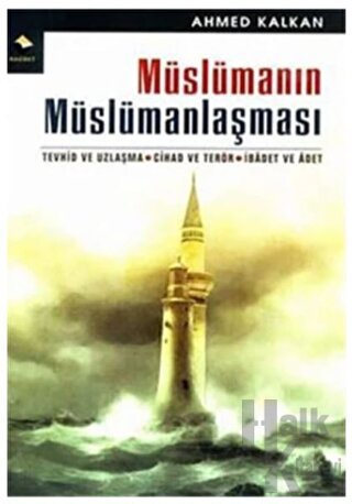 Müslümanın Müslümanlaşması - Halkkitabevi