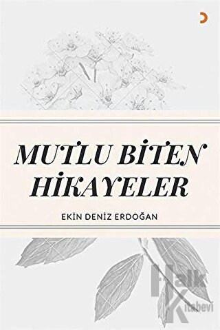 Mutlu Biten Hikayeler - Halkkitabevi