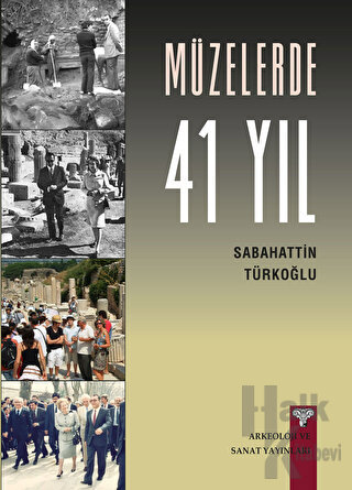 Müzelerde 41 Yıl