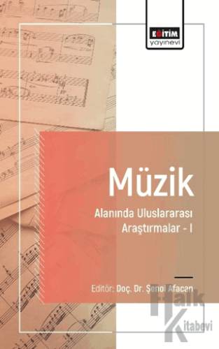 Müzik Alanında Uluslararası Araştırmalar I