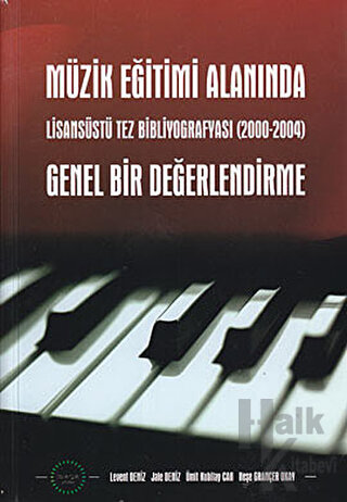 Müzik Eğitimi Alanında Genel Bir Değerlendirme