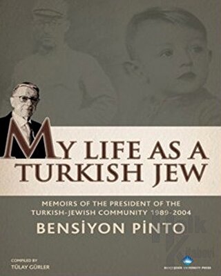 My Life As a Turkish Jew (Ciltli)