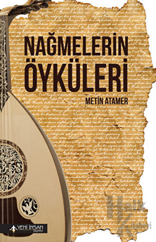 Nağmelerin Öyküleri - Halkkitabevi