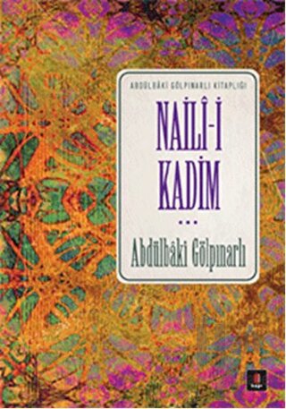 Naili-i Kadim (Ciltli) - Halkkitabevi
