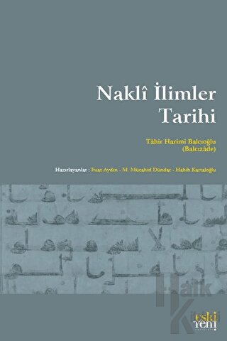 Nakli İlimler Tarihi - Halkkitabevi