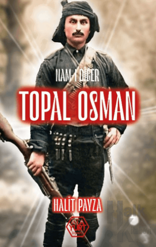 Nam-ı Diğer Topal Osman