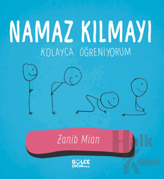 Namaz Kılmayı Kolayca Öğreniyorum - Halkkitabevi